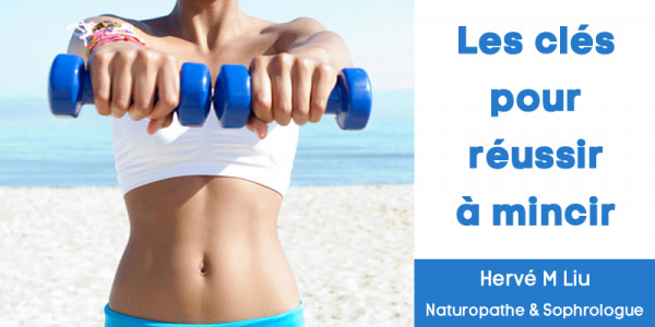 Mincir, les clés du succès