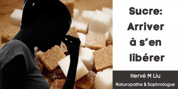Le sucre : S'en libérer